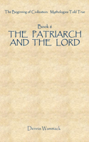 Patriarch and the Lord