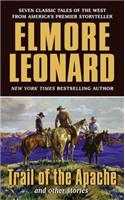 Trail of the Apache: And Other Stories
