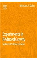 Experiments in Reduced Gravity: Sediment Settling on Mars