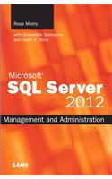 Microsoft SQL Server 2012 Management and Administration