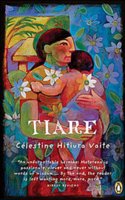 Tiare: Best Listener In All Of Tahiti And Everything That Happened Next