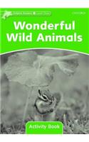 Dolphin Readers Level 3: Wonderful Wild Animals Activity Book: Level 3: 525-Word Vocabularywonderful Wild Animals Activity Book