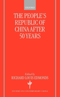 The People's Republic of China After 50 Years