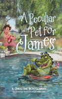 Peculiar Pet for James