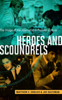 Heroes and Scoundrels