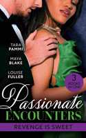 Passionate Encounters: Revenge Is Sweet