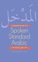 Introduction to Spoken Standard Arabic