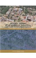 Research Training in the Biomedical, Behavioral, and Clinical Research Sciences