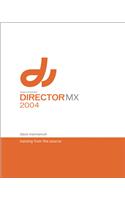 Macromedia Director MX 2004: Training from the Source [With CD-ROM]