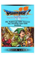 Dragon Quest VII Fragments of a Forgotten Past, 3DS, Walkthrough, ROM, Characters, Tips, Download, Game Guide Unofficial