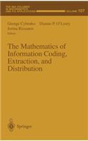 Mathematics of Information Coding, Extraction and Distribution