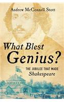 What Blest Genius?