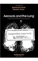 Aerosols and the Lung: Clinical and Experimental Aspects