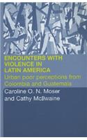 Encounters with Violence in Latin America