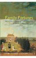 Family Fortunes: Men and Women of the English Middle Class 1780-1850