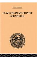 Leaves from My Chinese Scrapbook
