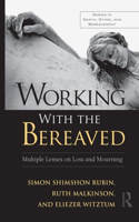 Working with the Bereaved