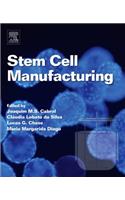Stem Cell Manufacturing