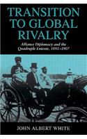 Transition to Global Rivalry
