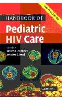 Handbook of Pediatric HIV Care Low Price Edition