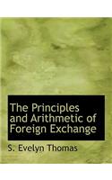 The Principles and Arithmetic of Foreign Exchange