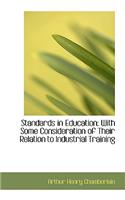 Standards in Education: (English)