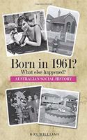 Born in 1961?: What Else Happened?