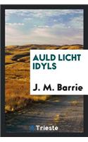 Auld Licht Idyls