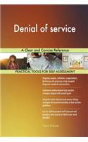 Denial of service A Clear and Concise Reference