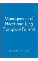 Management of Heart and Lung Transplant Patients