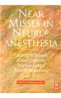 Near Misses in Neuroanesthesia