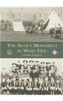 The Scout Movement in West Fife