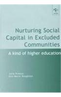 Nurturing Social Capital in Excluded Communities: A Kind of Higher Education