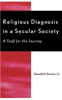 Religious Diagnosis in a Secular Society