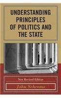 Understanding Principles of Politics and the State