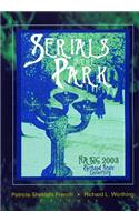 Serials in the Park