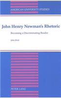 John Henry Newman's Rhetoric