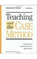 Teaching and the Case Method