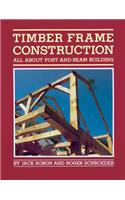 Timber Frame Construction