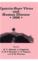 Epstein-Barr Virus and Human Disease - 1988