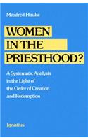 Women in the Priesthood?