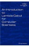Introduction to Lambda Calculi for Computer Scientists