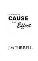 Gospel of Cause and Effect