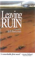 Leaving Ruin