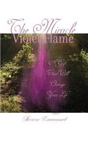 Miracle Violet Flame