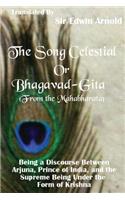 Song Celestial or Bhagavad-Gita (From the Mahabharata)