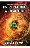 Permeable Web of Time
