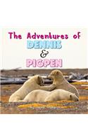 Adventures of Dennis & Pigpen