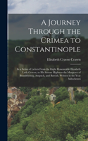 Journey Through the Crimea to Constantinople