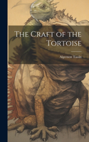 Craft of the Tortoise